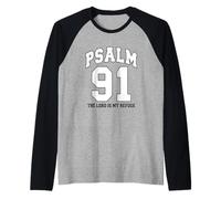 Psalm 91 The Lord is My Refuge - White Black Christian Faith Raglan Baseball Tee