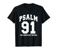 Psalm 91 The Lord is My Refuge - White Black Christian Faith T-Shirt