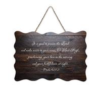 Psalm 92:1 2 It Is Good to Praise The Lord And Make Music to Your Name, O Most High Rustic Wood Welcome Sign for Front Porch Door Wall School Classroom Coffee Club Wooden Sign 6x10in