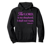 Psalm The Lord Is My Shepherd Faith Scripture Bible Verse Pullover Hoodie