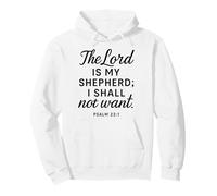 Psalm The Lord Is My Shepherd Faith Scripture Bible Verse Pullover Hoodie