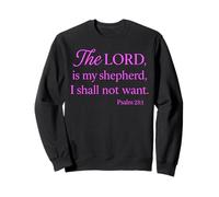 Psalm The Lord Is My Shepherd Faith Scripture Bible Verse Sweatshirt