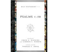 Psalms 1-50: Volume 7 (Ancient Christian Commentary on Scripture)