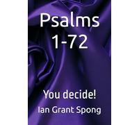 Psalms 1-72: You decide! (Bible Commentary, You Decide!)