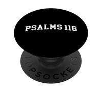 Psalms 116 PopSockets Adhesive PopGrip