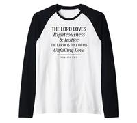 Psalms 33:5 Righteousness Justice Unfailing Love Bible Verse Raglan Baseball Tee