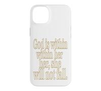 Psalms 46 5 God Is Within Her She Will Not Fall Case for iPhone 14 Plus