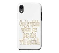Psalms 46 5 God Is Within Her She Will Not Fall Case for iPhone XR