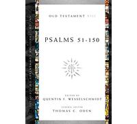 Psalms 51-150: Volume 8 (Ancient Christian Commentary on Scripture)