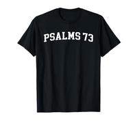 Psalms 73 T-Shirt