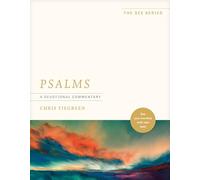 Psalms: A Devotional Commentary: See Your Worship with New Eyes