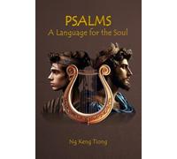 Psalms: A Language for the Soul