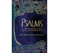 Psalms: A Millennial's Poetic Interpretation