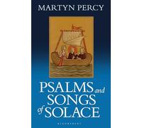 Psalms and Songs of Solace