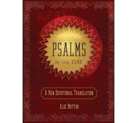 Psalms by the Day: A New Devotional Translation (Revised ed.)