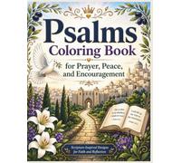 Psalms Coloring Book for Prayer, Peace, and Encouragement