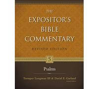 Psalms (Expositor's Bible Commentary): 05: 5