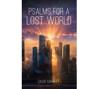 Psalms for a Lost World