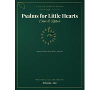 Psalms for Little Hearts: Color & Reflect