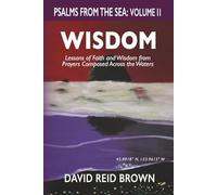 Psalms From The Sea: Volume II, Wisdom