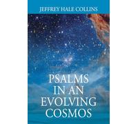 Psalms In An Evolving Cosmos