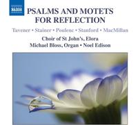 Bloss:St Johns Elora:Edison - Psalms Motets For Reflection