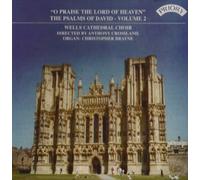 Psalms of David, Vol. 2: "O Praise the Lord of Heaven" By Anthony Crossland ,Wells Cathedral Choir (Performer) (1993-01-01)