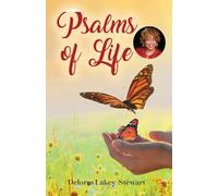 Psalms of Life: 3 (Psalms of Life I&II - Series Number 3)