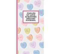 Psalms of Love Scripture Writing Journal: Full-Color Guided Notebook (TN Size)