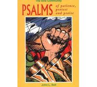 Psalms of Patience, Protest and Praise