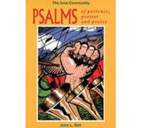 Psalms of Patience, Protest and Praise by Wild Goose Worship Group (2004-11-12)
