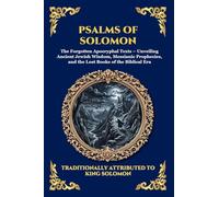 Psalms of Solomon: The Forgotten Apocryphal Texts - Unveiling Ancient Jewish Wisdom, Messianic Prophecies, and the Lost Books of the Biblical Era (29)