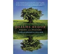 Psalms Redux: Poems and prayers