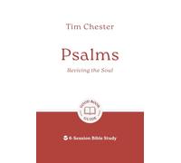 Psalms: Reviving the Soul: 6-Session Bible Study (Easy-to-use Bible-study workbook with discussion questions and Leader’s Guide included, great for small groups) (Good Book Guides)