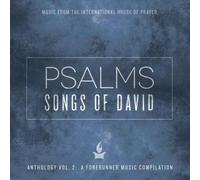 Psalms - Songs of David (Anthology Vol. 2 - A Forerunner Music Compilation) by Various (2015-05-04)