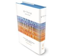 Psalms That Speak to You - A Clear and Meaningful Translation for Our Generation