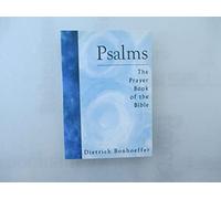 Psalms: The Prayer Book of the Bible