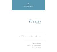 Psalms, Volume 1: 3 (Crossway Classic Commentaries, 3)