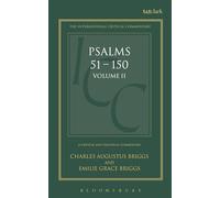 Psalms: Volume 2: 51-150: v. 2 (International Critical Commentary)