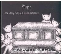 Psapp - The Only Thing I Ever Wanted