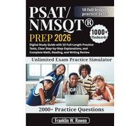 PSAT/NMSQT® Prep: Digital Study Guide with 10 Full-Length Practice Tests, Clear Step-by-Step Explanations, and Complete Math, Reading, and Writing Review