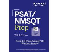 PSAT/NMSQT Prep, Third Edition: Includes a Full Length Practice Test + 100s of Practice Questions + 1 Year Access Online Quizzes and Video Instruction (Kaplan Test Prep)