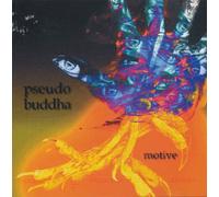 pseudo buddha - Motive (UK Import)