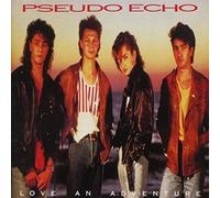 Psuedo Echo - Love An Adventure (Expanded Edition)