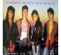 Pseudo Echo - Love An Adventure
