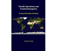 Pseudo Operations And Counterinsurgency: Lessons From Other Countries