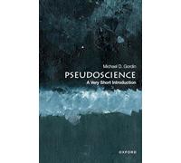 Pseudoscience : A Very Short Introduction
