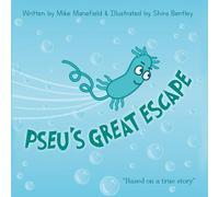 Pseu's great escape (Welcome to the microverse)