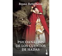 Psicoanálisis de los cuentos de hadas (Divulgación)