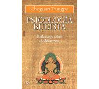 Psicología budista: Reflexiones sobre el Abbidharma (Sabiduría Perenne)